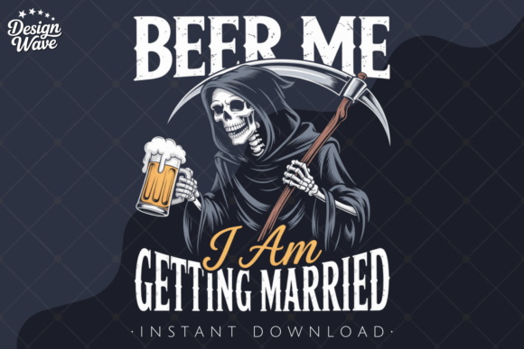 Beer Me Getting Married PNG: Bold Edgy Wedding Design